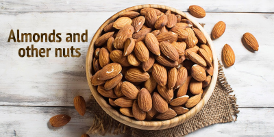 Almonds and other nuts